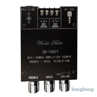 Bang ZK-1002T โมดูลขยายเสียงสเตอริโอดิจิทัล บลูทูธ