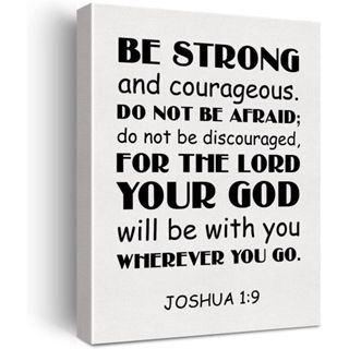 โปสเตอร์ผ้าใบ ลายคัมภีร์ไบเบิล Joshua 1:9 be Strong and Courageous Do Not be Afraid สําหรับตกแต่งผนังบ้าน