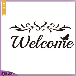 (VIP) สติกเกอร์ PVC ลาย Welcome ลอกออกได้ สําหรับติดตกแต่งผนังบ้าน ประตูทางเข้า DIY