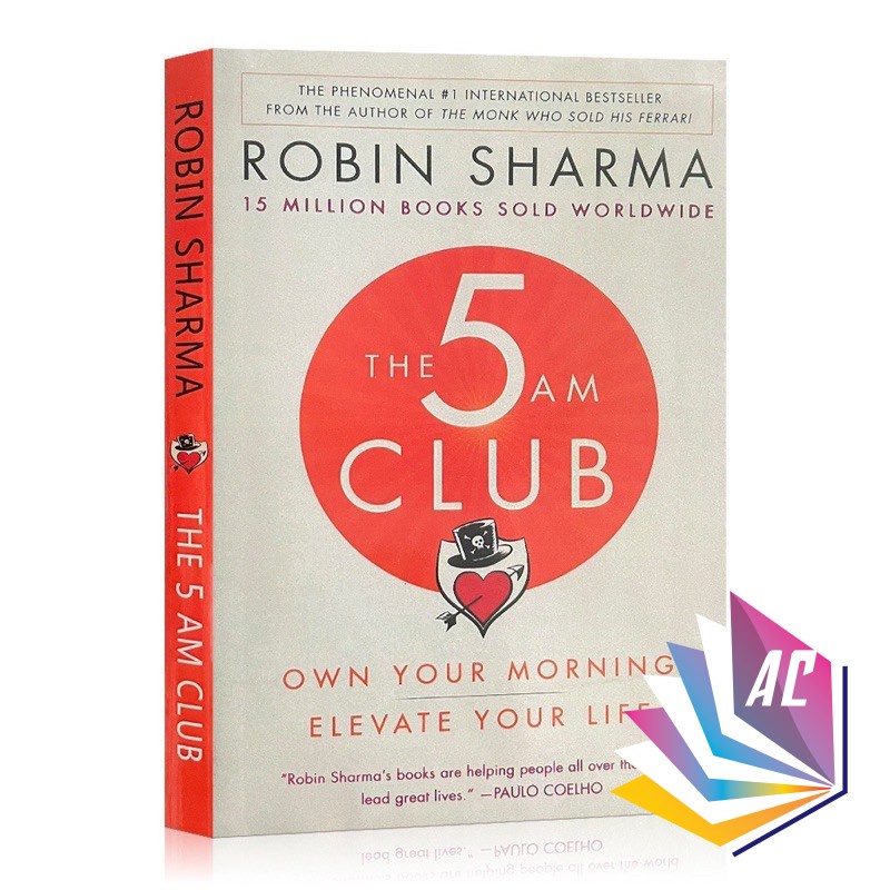 The 5AM Club: วิธีตอนเช้ายกระดับชีวิตของคุณโดย Robin Sharma Time Management หนังสือภาษาอังกฤษปกอ่อน