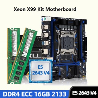 Kllisre X99 ชุดเมนบอร์ดคอมโบ LGA 2011-3 Xeon E5 2643 V4 CPU DDR4 16GB (2PCS 8G) 2133MHz ECC Memory