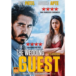 หนัง DVD ออก ใหม่ The Wedding Guest (2018) วิวาห์เดือด (เสียง ไทย/อังกฤษ ซับ อังกฤษ) DVD ดีวีดี หนังใหม่