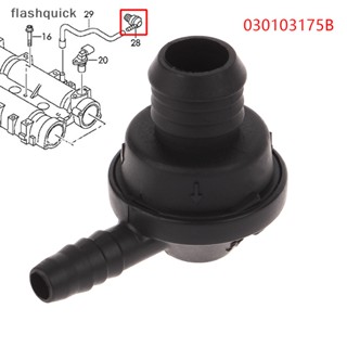 Flashquick วาล์วระบายอากาศห้องข้อเหวี่ยง สําหรับ Audi Seat Skoda 1.2 1.4 TSI 030103175B อะไหล่วาล์วรถยนต์ แบบเปลี่ยน