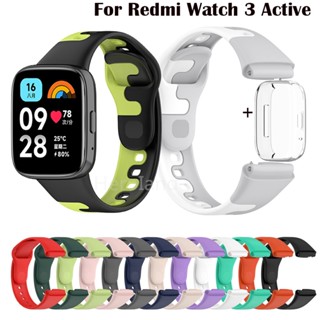 สายนาฬิกาข้อมือ ซิลิโคนนิ่ม พร้อมเคส สําหรับ Redmi Watch 3 Active SmartWatch 3 Lite