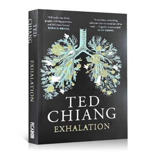 Exhalation หนังสือนิยายวิทยาศาสตร์ เรื่องสั้น โดย Ted Chiang