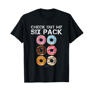 ขายดี เสื้อยืด พิมพ์ลาย Check Out My Six Pack Donut สีดํา สําหรับของขวัญวันเกิด 440231