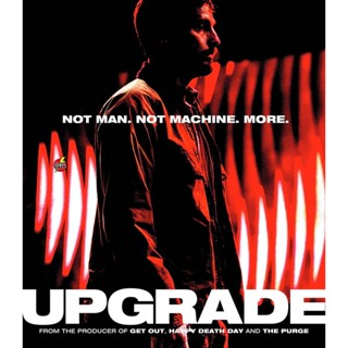 4K UHD 4K - Upgrade (2018) อัพเกรด - แผ่นหนัง 4K UHD (เสียง Eng /ไทย | ซับ Eng/ไทย) หนัง 2160p