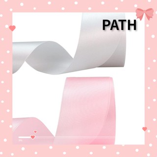 Path ริบบิ้นผ้าซาติน ผ้าชีฟอง สีขาว 25 หลา