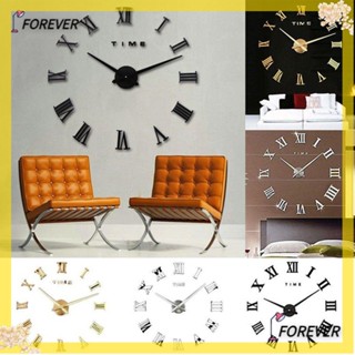 FOREVER Forever นาฬิกากระจกแขวนผนัง รูปตัวเลขโรมัน สําหรับตกแต่งบ้าน