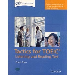 Bundanjai (หนังสือเรียนภาษาอังกฤษ Oxford) Tactics for TOEIC : Listening and Reading : Students Book (P)