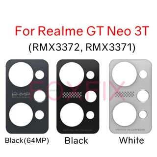 เลนส์กระจกกล้องด้านหลัง แบบเปลี่ยน พร้อมสติกเกอร์กาว สําหรับ Realme GT Neo 3T RMX3372 RMX3371