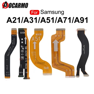 เมนบอร์ดเชื่อมต่อสายเคเบิ้ลอ่อน สําหรับ Samsung Galaxy A21 A31 A51 A71 A91 A215 A315F A515F A715 A915