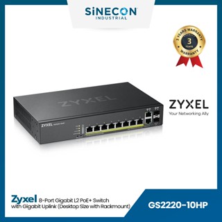 ZyXEL(ไซเซิล) เน็ตเวิร์กสวิตช์ รุ่น GS2220-10HP | 8-Port Gigabit L2 PoE+ Switch with Gigabit Uplinks