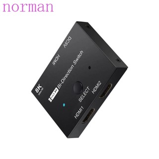 Norman สวิตช์ HDMI 8K 2x1 8K@60Hz HDMI 2.1 HDMI 2.1 สวิตช์สองทิศทาง 48Gbps 4K@120Hz สําหรับโทรทัศน์ Dvd โปรเจคเตอร์