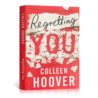 หนังสือนิยายภาษาอังกฤษ Regretting You By Colleen Hoover Contemporary สําหรับผู้หญิง