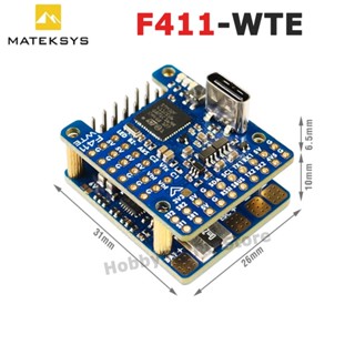 Matek F411 F411-WTE ตัวควบคุมการบิน STM32F411 INAV เอาท์พุต BEC 5V ในตัว 2-6S ESC 90A 22 *22 มม. สําหรับโดรนบังคับ FPV