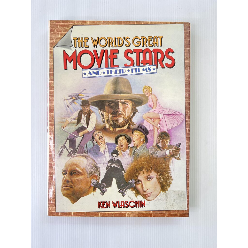 The World's Great Movie Stars and Their Films KEN WLASCHIN January 1, 1984 95-99% Hardcover