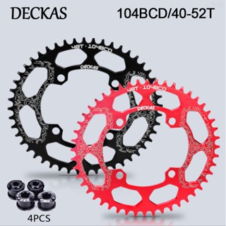 Deckas 104BCD จานหน้าจักรยาน อะลูมิเนียม ทรงวงรี 40T 42T 44T 46T 48T 50T 52T สําหรับจักรยานเสือภูเขา