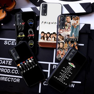 เคสโทรศัพท์มือถือแบบนิ่ม ลาย friends tv Y221 สําหรับ Vivo V20 Y70 Pro V21 S7 S9 S10 U3 Y73S S7E Y73 2021 V21E 4G