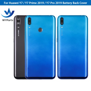 สําหรับ Huawei Y7 Prime Y7 2019 Y7 Pro 2019 แบตเตอรี่ ฝาหลัง ด้านหลัง ประตู เคส พร้อมเลนส์กล้องเปลี่ยน