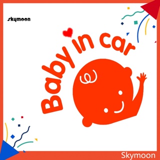 Skym* สติกเกอร์แฟชั่น ลาย Baby in Car มีกาวในตัว สําหรับติดตกแต่งหน้าต่างรถยนต์