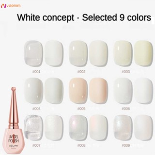 สีเจล XIEJAYI White Series โทนสีขาว สีเจลขาวนม สีเจลกะทิ สีเจลขาวเรียบหรู สีเจลขาวเมอเมด สีเจล veemm