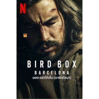 หนัง DVD ออก ใหม่ Bird Box Barcelona (2023) มอง อย่าให้เห็น (บาร์เซโลนา) (เสียง ไทย /สเปน | ซับ ไทย/อังกฤษ) DVD ดีวีดี ห