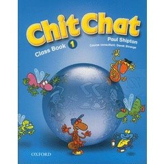 (Arnplern) : หนังสือ Chit Chat 1 : Class Book (P)