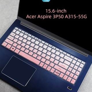 แผ่นซิลิโคนป้องกันคีย์บอร์ด แบบนิ่ม ขนาด 15.6 นิ้ว สําหรับ Acer Aspire 3P50 A315-55G [CAN]