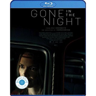 แผ่น Bluray หนังใหม่ Gone in the Night (2022) หายไปในราตรี (เสียง Eng | ซับ Eng/ไทย) หนัง บลูเรย์