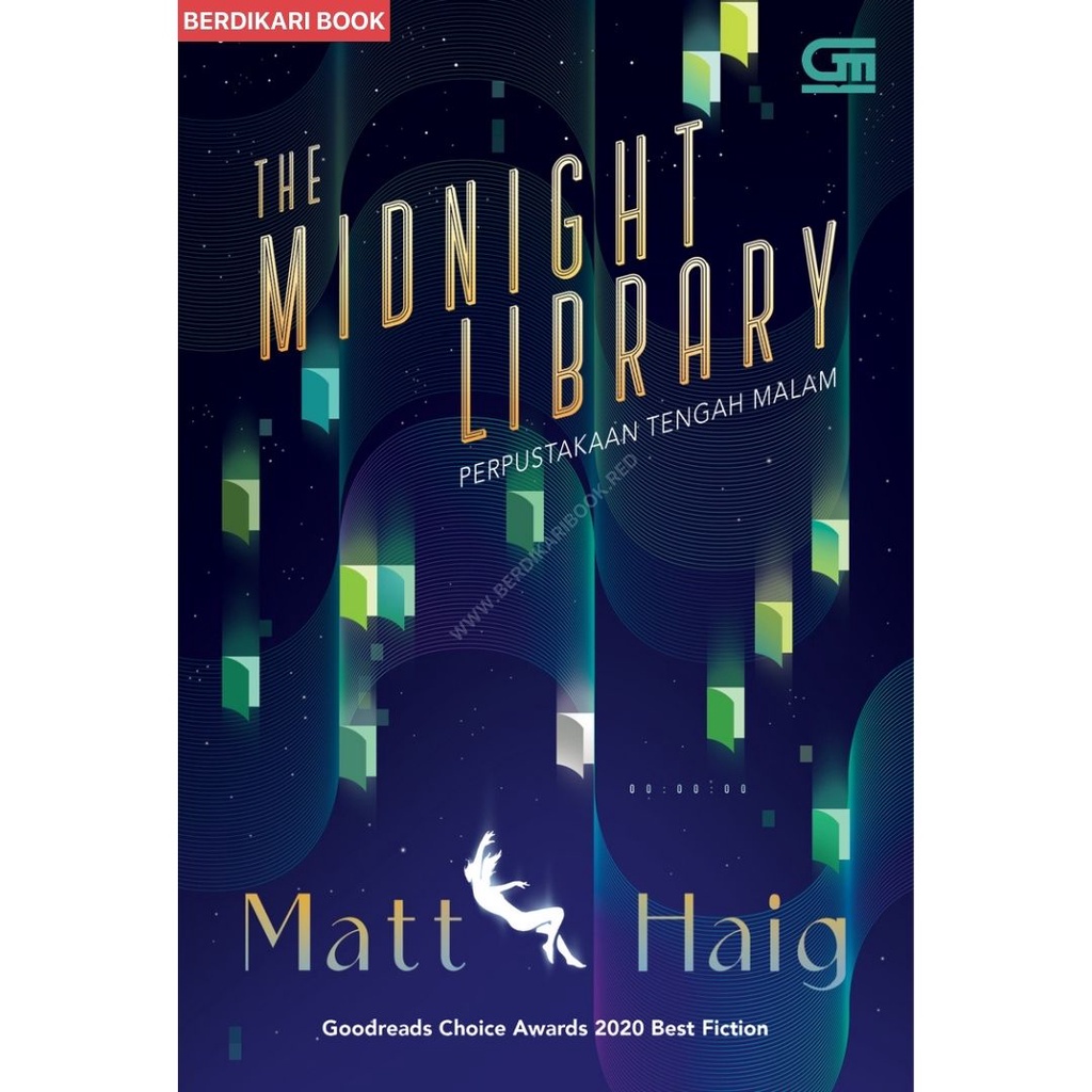 Berdikari - Matt Haig; The Midnight Library - Gramedia
