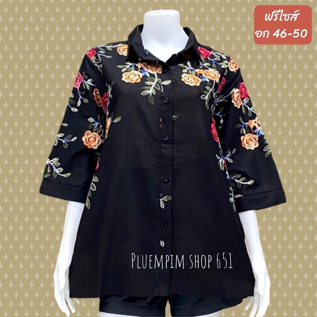 💯งานปักสวยๆจ้าแม่เสื้อสาวอวบอก46-50