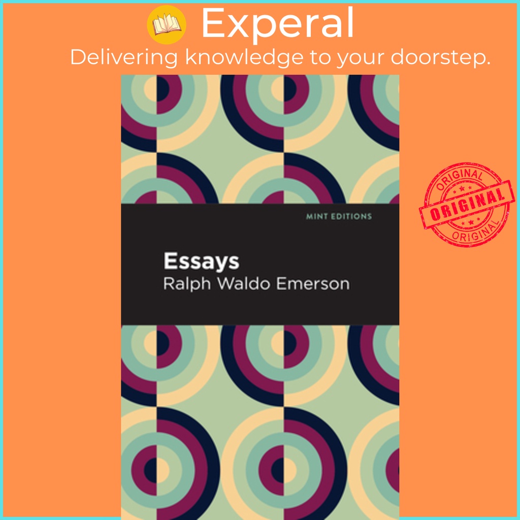 Essays: Ralph Waldo Emerson by Ralph Waldo Emerson (ฉบับสหรัฐอเมริกาปกอ่อน)
