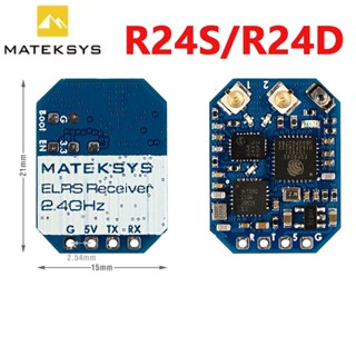 Matek R24D R24S ELRS ตัวรับสัญญาณ 2.4G 21X15 มม. ExpressLRS CRSF สําหรับโดรนบังคับ FPV Freestyle Nano Micro Mini Long Range