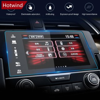 Hotwind ฟิล์มกันรอยหน้าจอ GPS นําทาง ความละเอียดสูง 7 นิ้ว 9 นิ้ว สําหรับ Honda civic 2016-2022 A6E8