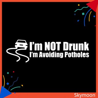 Skym* สติกเกอร์ ลาย Im Avoiding Potholes สําหรับติดตกแต่งรถยนต์ รถบรรทุก หน้าต่าง