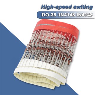 Do-35 1N4148 IN4148 อุปกรณ์หมุนความเร็วสูง 100 ชิ้น