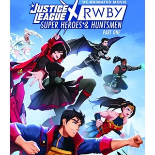 Bluray บลูเรย์ Justice League x RWBY Super Heroes and Huntsmen Part One (2023) (เสียง Eng | ซับ Eng/ไทย) Bluray บลูเรย์