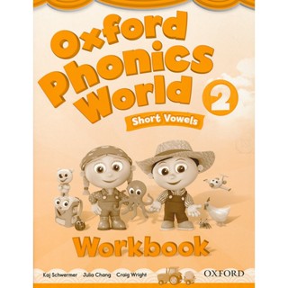 Bundanjai (หนังสือเรียนภาษาอังกฤษ Oxford) Oxford Phonics World 2 : Workbook (P)