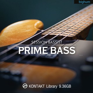 Kontakt SESSION BASSIST  PRIME BASS | VST Sound Libraly [ตัวเต็ม] [ถาวร] 🔥