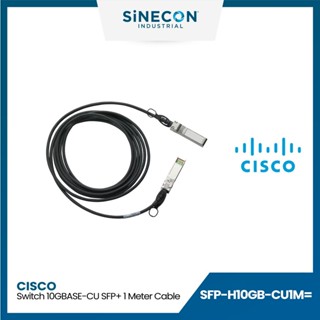 CISCO รุ่น SFP-H10GB-CU1M= Switch 10GBASE-CU SFP+ Cable 1 Meter