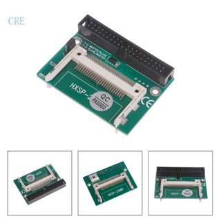 Cre 3 5 IDE CF 3 5 40Pin Male IDE ฮาร์ดดิสก์ไดรฟ์ 40Pin การ์ดอะแดปเตอร์พาวเวอร์ซัพพลาย