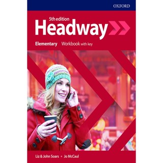 Bundanjai (หนังสือเรียนภาษาอังกฤษ Oxford) Headway 5th ED Elementary : Workbook with Key (P)