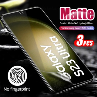 3PCS 999D Frosted Matte Soft Hydrogel Film For Samsung Galaxy S23 Ultra 5G Screen Protector Not Glass Sumsung S23Ultra S23+ S 23