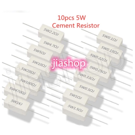 10 pcs 5W 5% Cement Resistor Power Resistance 0.1 ~ 10K 0.1R 0.5R 1R 10R 100R 0.22 0.33 0.5 1 2 5 8 