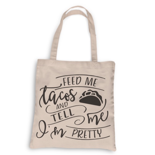 Feed Me Tacos Tote, Grocery Tote, Cotton Fun Tote L7XG