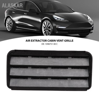 ALASKAR Air Extractor Cabin Vent Grille ปรับปรุงการไหลเวียนของอากาศพลาสติก ABS 1098751 00 C สำหรับ Tesla รุ่น 3