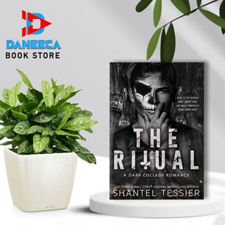 The Ritual: A Dark College Romance โดย Shantel Tessier