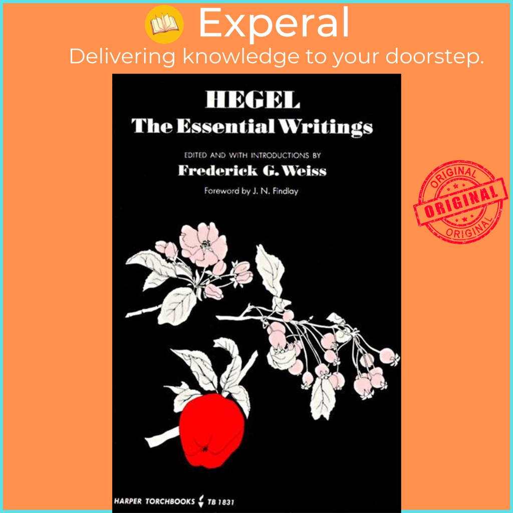 Hegel: The Essential Writings โดย George W. Hegel (ฉบับสหรัฐอเมริกาปกอ่อน)