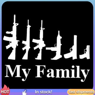 สติกเกอร์ PP พิมพ์ลาย My Family Gun มีกาวในตัว สําหรับติดตกแต่งหน้าต่างรถยนต์